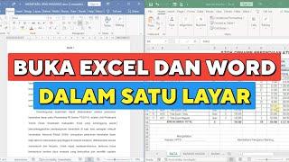 Cara Menampilkan File Excel dan Word dalam Satu Layar