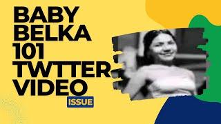 who is Babybelka 101  babybelka 101 twitter video issue  zeptech