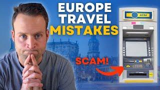 10 Tourist Mistakes to Avoid in EUROPE  Things to Know Before You Visit Europe