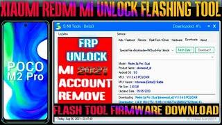 Poco X3Poco M2Poco M2 ProNote 10 LiteMi 10T UnlockingFlashingDownload Latest Tool  S-Mi Tool