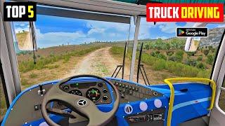 top 5 truck driving games for android  best truck simulator game on android 2023