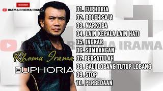 RHOMA IRAMA  EUPHORIA