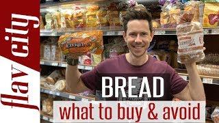 The Best Bread To Buy At The Grocery Store...And What To Avoid