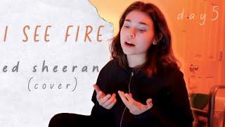 I see fire- ed sheeran cover