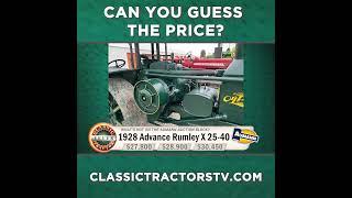 Guess The Price? 1928 Advance Rumley X 25-40