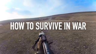 How to SURVIVE in War