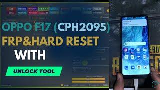 Oppo F17 CPH2095 Hard Reset & Frp Bypass Unlock Tool ️ One Click