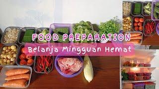 FOOD PREPARATION ⁉️ BELANJA MINGGUAN HEMAT