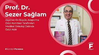 Prof. Dr. Sezer Sağlam Medikal Onkoloji Dalında Ödül Aldı