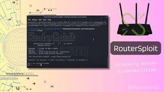 Router Hacking Made Easy with RouterSploit Unlocking Router Vulnerabilities