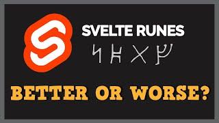 Svelte Runes - A Good or Bad Update?