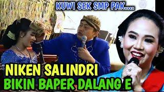 NIKEN SALINDRI - Sinden Sik SMP Iso Gawe Dalange Klepek-Klepek