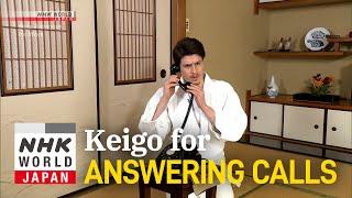 Keigo for Answering Calls お世話になっております Keigo Dojo - Easy Japanese for Work