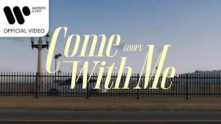 구피 Goopy - Come With Me Music Video