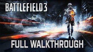 Battlefield 3  FULL WALKTHROUGH