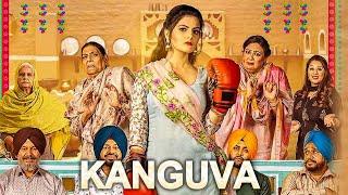 KANGUVA  2024 Punjabi Full HD 1080p Diljit Dosanjh  Sonam BajwaShehnaazLATEST PUNJABI MOVIE