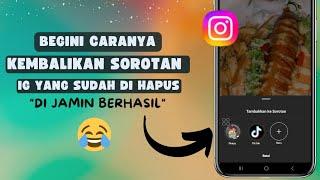 Cara Mengembalikan Sorotan Instagram yang Terhapus