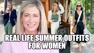 REAL LIFE Summer Outfit Ideas for Real Women