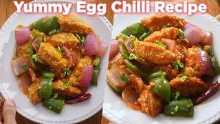 How To Make Egg Chilli At Home