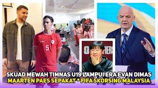 SKUAD TIMNAS U19 MEWAH Tiba2 Maarten Paes SepakatAlasan FIFA Sanksi MalaysiaSTY Sumringah