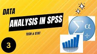 Data Analysis in SPSS #3 Data entry in SPSS