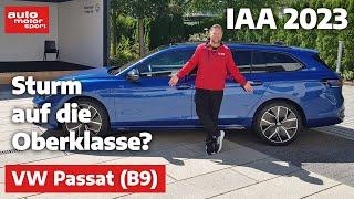 VW Passat B9 Gelingt der Sturm auf die Oberklasse? NeuvorstellungReview - IAA 2023
