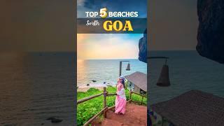 Visit these 5 best beaches in South Goa  Best beaches in Goa  Goa trip  Goa Vlog #shortsfeed #goa