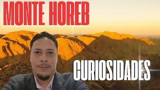 CURIOSIDADES - MONTE SINAI HOREB