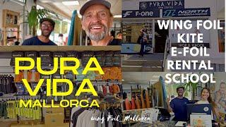 Magic Mallorca PURA VIDA PRO Center in Mallorca. PART 1. How To Wing Foil series.