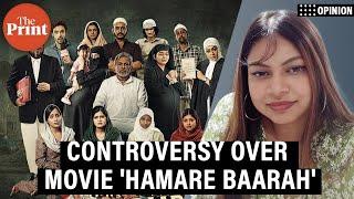 Hamare Baarah outrage shows even mild criticism of Muslims is seen as Islamophobia