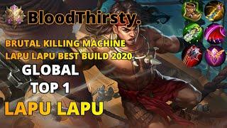 LAPU LAPU BEST BUILD 2020  TOP 1 GLOBAL LAPU LAPU BY BloodThirsty.  MOBILE LEGENDS BANG BANG