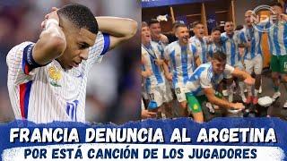 Por esta canción Francia DENUNCIA a la Selección Argentina pero se olvidan del 2018 contra Messi