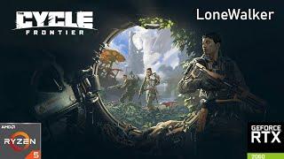 THE CYCLE FRONTIER  ULTRA Settings Benchmark  R5 2600x & RTX 2060  LoneWalker