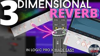 3 Dimensional Reverb Trick in Logic Pro X  I Bet You Have Never Tried