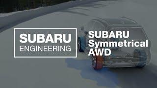 Subaru Symmetrical All-Wheel Drive Explained 2021