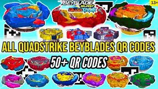 All COMPLETE 55+ QUADSTRIKE BEYBLADES QR CODES 2023  All Waves  BEYBLADE BURST QUAD STRIKE APP