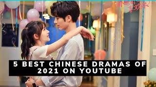 5 Best Engaging Chinese Dramas of 2021 on youtube #video #latest