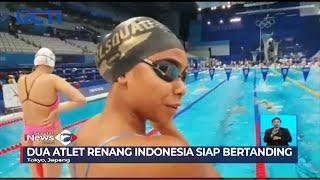 Dua Atlet Renang Indonesia Siap Bertanding di Olimpiade Tokyo 2020 #SIS 2407