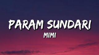 Param Sundari - Mimi Lyrics trending song