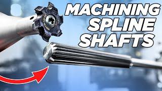 INCREDIBLE Techniques Behind Machining Long Spline Shafts