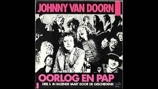 Johnny van Doorn - Oorlog en Pap