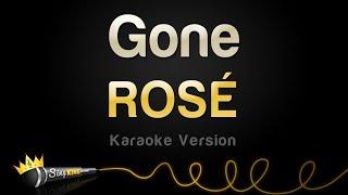 ROSÉ - Gone Karaoke Version