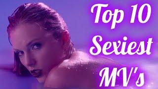 Top 10 Sexiest Music Videos Of 2023  Top 10 Hottest Music Videos Of 2023