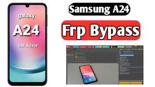 Samsung A24 Frp Bypass Unlock Tool