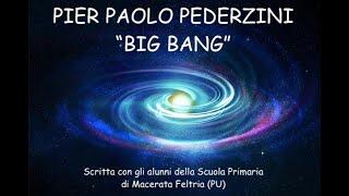 BIG BANG - PIER PAOLO PEDERZINI  RimAttore