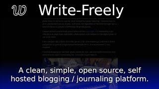 Write-Freely is an open source self hosted blog and journal solution simply built for writing.