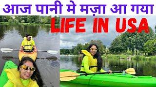 Life in USAIndian Family in AmericaKayaking Experience in USA in hindi USA Visa for Indians Amita