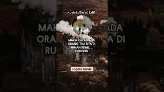 Jangan kau Sakiti Orang Tua Pintu Surga ada Pada mereka - Ustadz Dasad Latif