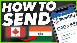 How to Send Money to India with Remitly from Canada