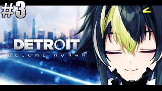 【 Detroit Become Human #3 】コナーVSハンク【 伊波ライ  にじさんじ 】